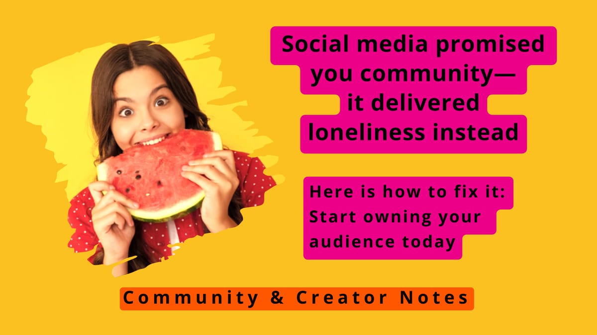 Social media promised you community—it delivered loneliness instead
